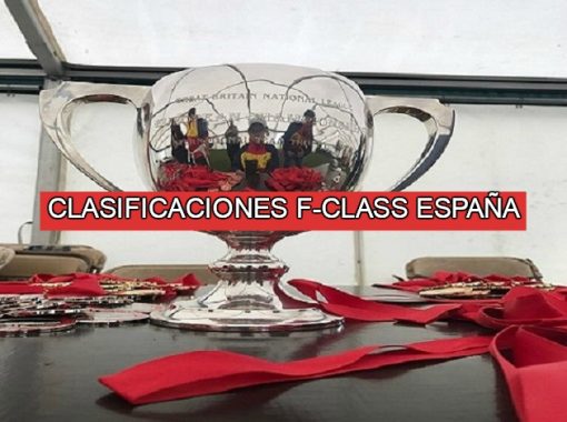Clasificaciones Torneos y Eventos F-Class España